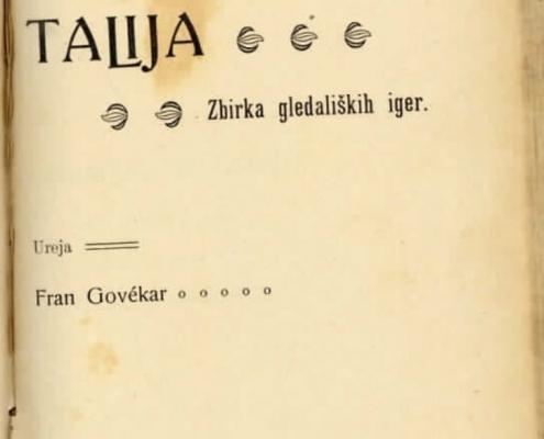Besedilo je leta 1904 priredil Fran Govekar, urednik zbirke Talija.