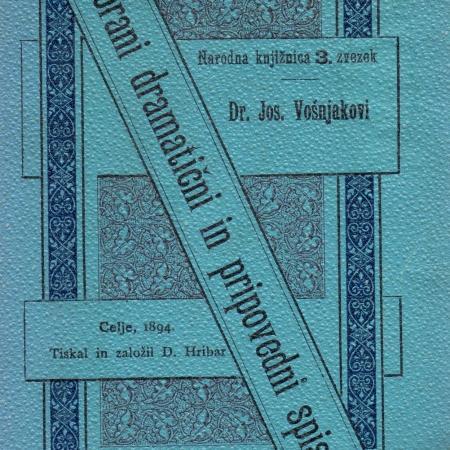Zbrani dramatični in pripovedni spisi, III. zvezek