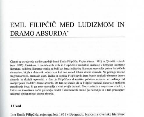 Misel Matevža Rudolfa v obsežnem članku v reviji Jezik in slovstvo (Emil Filipčič med ludizmom in dramo absurda, JiS 53. 2008, št. 5, str. 61).