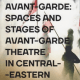 Zbirka člankov ''Reclaimed Avant-garde'', raziskuje inovativne alternative v gledališki scenografiji in prostoru