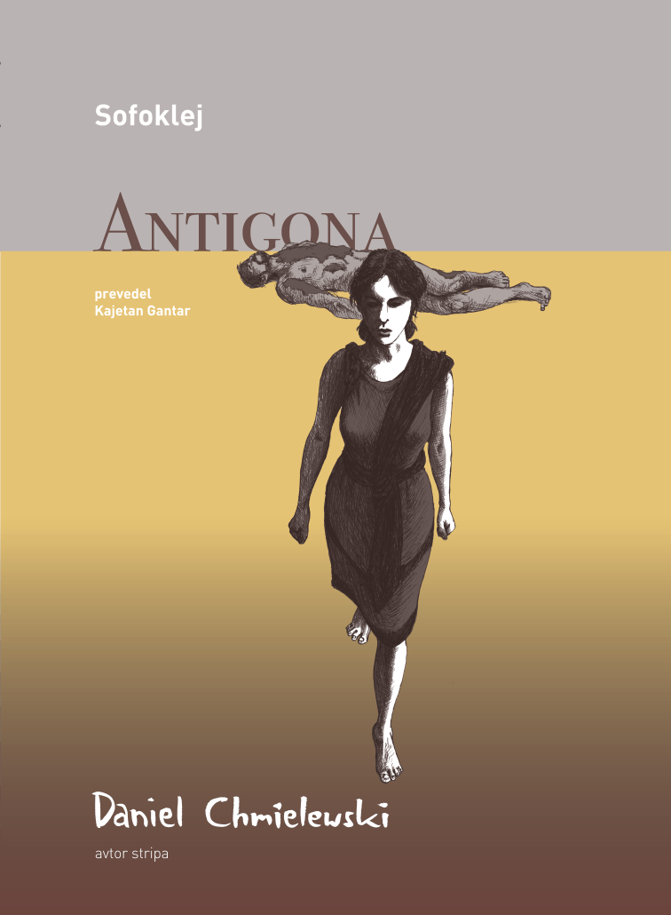 Sophocles, Daniel Chmielewski: Antigone