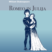 William Shakespeare, Juraj Martiška: Romeo in Julija