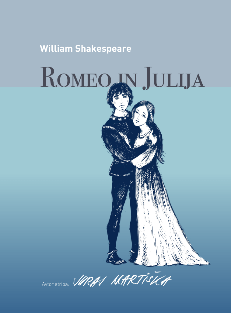 William Shakespeare, Daniel Majling, Juraj Martiška: Romeo and Juliet