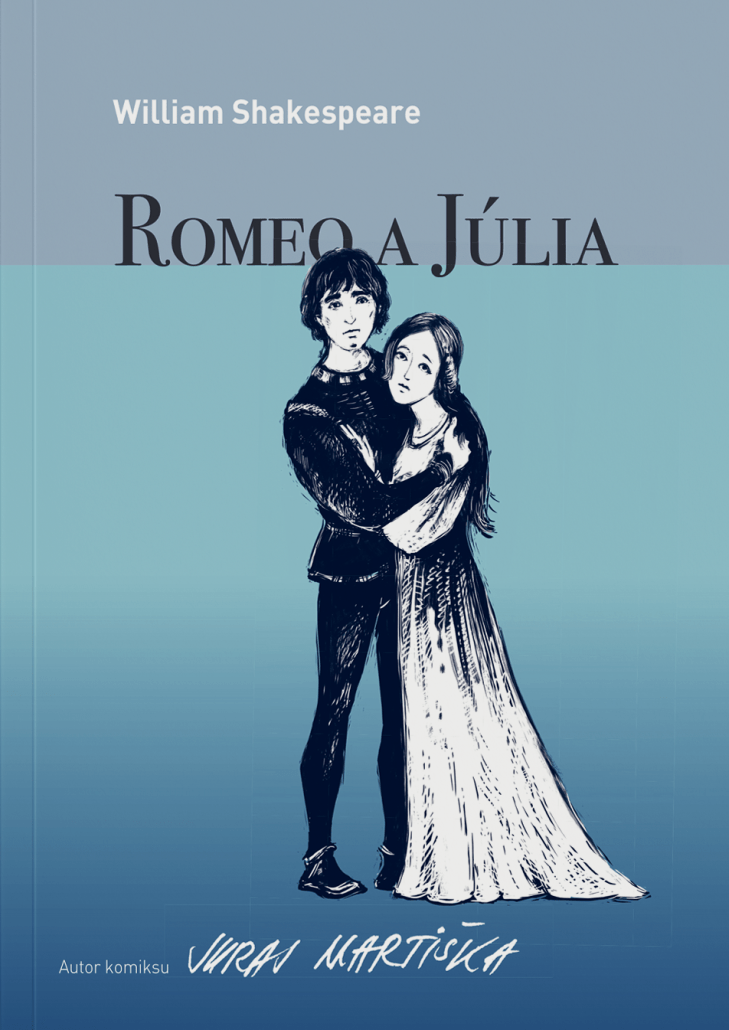 William Shakespeare: Romeo a Júlia 
