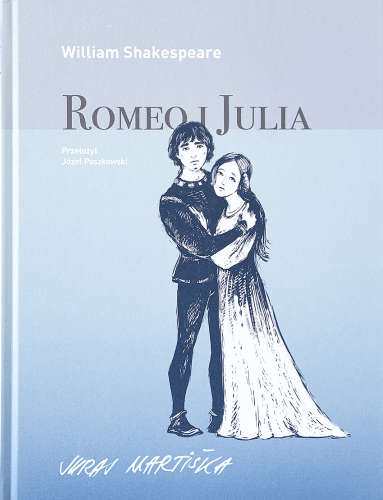 William Shakespeare: Romeo i Julia