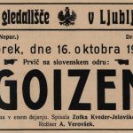 Plakat za uprizoritev Zofka Kveder: Egoizem, režiser Anton Verovšek, Deželno gledališče v Ljubljani, premiera 16. oktobra 1906. Vir: Ikonoteka SLOGI – Gledališki muzej.