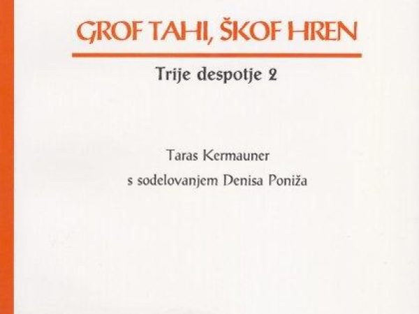 grof tahi, škof hren